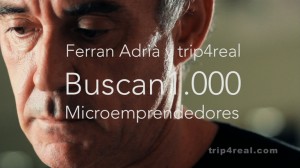 Ferran Adrià and trip4real