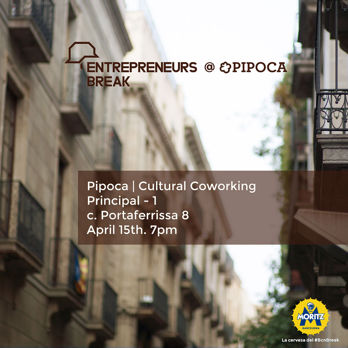 Entrepreneurs Break @Pipoca Barcinno
