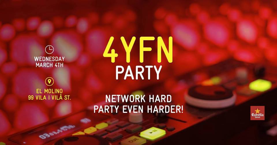 4YFN Party March 4th