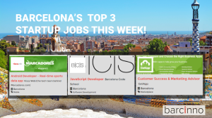 Check out Barcinno's three latest startup jobs in Barcelona