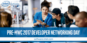 Pre - MWC 2017 Developer Networking Day - MWC 17 Events - Barcinno