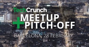 Tech Crunch Meetup Pitch Off - MWC 17 Parties - Barcinno