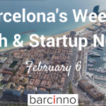 Barcelona Weekly Tech & Startup News – February 06, 2017 – Barcinno