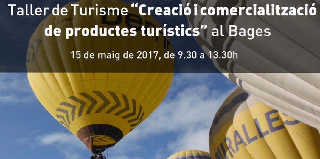 Taller de Turisme Creació i comercialització de productes turístics