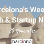 Barcelona Startup News November 20, 2017