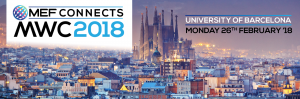MEF Connects MWC 2018 - Mobile world congress parties and events guide - barcinno