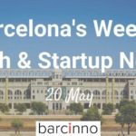 Barcelona Startup News May 20 2019