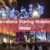 10 Innovative Barcelona Startup Gift Ideas